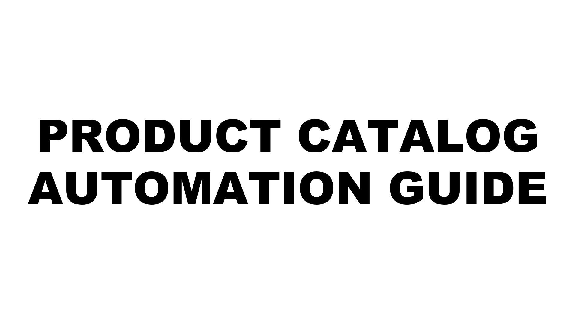 Product Catalog Automation: What It Is, How It Works, and Who Actually Needs It